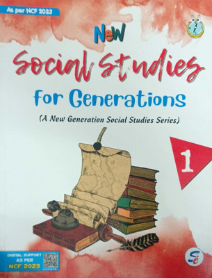 New Social Studies For Generations Class 1(Pepper back, Aakriti handa, Rohini chandhoke)
