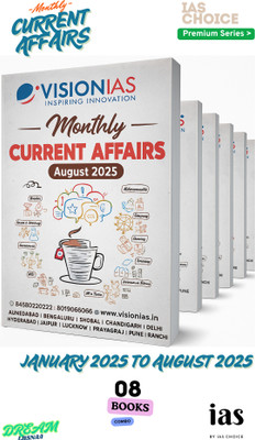 Vision IAS Monthly Magazine Current Affairs JANUARY 2025 To AUGUST 2025 | Set Of 8 Booklets | English Medium | For UPSC Civil Services Preparation 2025-26 | B&W (Perfect Paperback, Vision IAS 2025) – Premium Series IAS Choice(PERFECT BINDING, VISION IAS 2025)