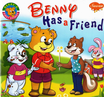 Benny Has A Friend | Early Learning Moral Story Book | Sawan Benny’s First Stories(Paperback, Generic)