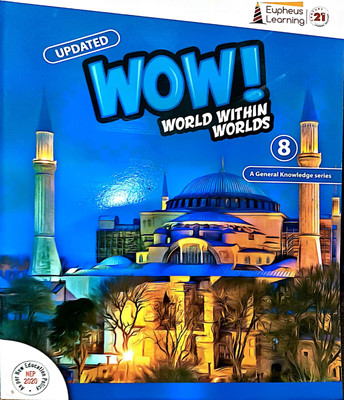 Updated Wow World Within Worlds Class 8 (A General Knowledge Series)(Paperback, UNKNOWN)