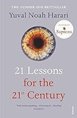 21 Lessons For The 21st Century(Paperback, Yuval Noah Harari)