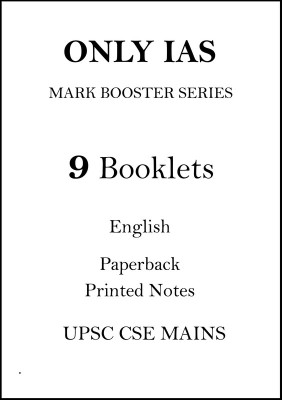 Only IAS Complete Marks Booster Series Notes In English For UPSC CSE Mains(Paperback, Only IAS)