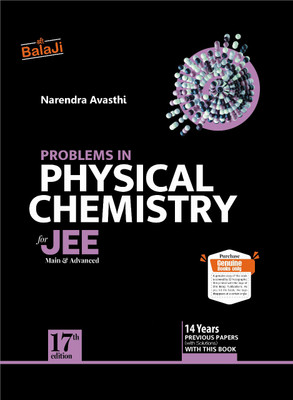 17th Edition - Problems In Physical Chemistry For JEE (Main & Advanced), 2024(Paperback, Narendra Avasthi)