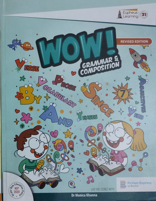 Wow! Grammar And Composition 7
Revised Edition(Paperback, Dr Monica Khanna)