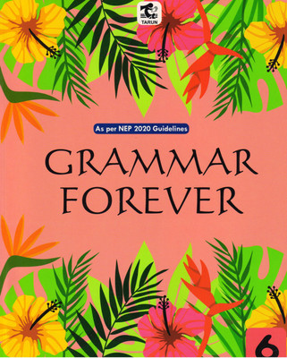 Tarun Grammar Forever Class - 6(Paperback, Sr. SHALINI)