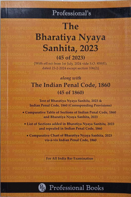 The Bhartiya Nyaya Sanhita, 2023 (45 Of 2023) Along With The Indian Penal Code, 1860 (45 Of 1860)(Paperback, Shikha Arora)