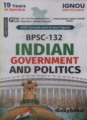 Gullybaba Ignou Indian Government And Politics Bpsc-132 For Bachelor Of Arts [bag] With Sample And Guess Papers(Paperback, GPH PANEL OF EXPERTS)