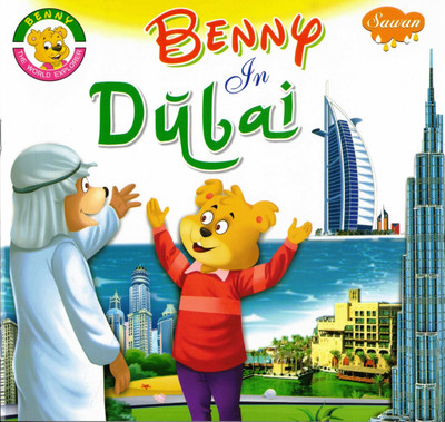 Benny In Dubai | Educational Travel Adventure Book For Kids | Sawan(Paperback, Generic)