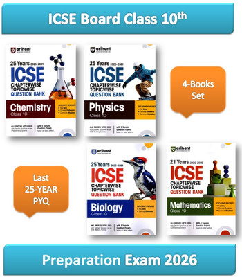 ICSE Class 10 Chapterwise Topicwise Question Bank Biology+Mathematics+Physics+Chemistry (Set Of 4 Books ) 21–25 Years Solved Papers (2001–2025) With Sample Papers, Key Notes, Common Mistakes , Latest Edition For 2025 Board Exam(Paperback, ARIHANT EXPEART TEAM) ICSE Class 10 Chapterwise Topicwise Question Bank Biology+Mathematics+Physics+Chemistry (Set Of 4 Books ) 21–25 Years Solved Papers (2001–2025) With Sample Papers, Key Notes, Common Mistakes , Latest Edition For 2025 Board Exam(Paperback, ARIHANT EXPEART TEAM)