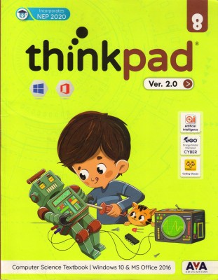 Thinkpad Ver. 2.0 Class - 8 (Computer Science Textbook | Windows 10 & Ms Office 2016)(Paperback, Team AVA)