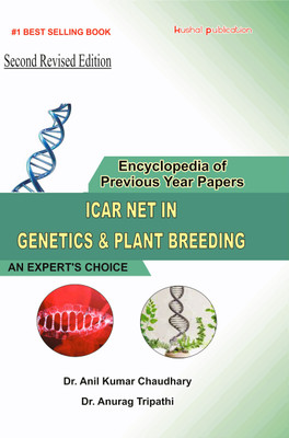 Icar Net In Genetics & Plant Breeding(Paperback, Dr. Anil Kumar Singh Dr. Anurag Tripathi)