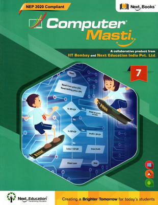 Next. Computer Masti Class - 7(Paperback, NEXT TEAM)