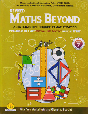 REVISED MATHS BEYOND For Class - 7
(AN INTERACTIVE COURSE IN MATHEMATICS)(Paperback, S.C. Saxena, P.K. Garg)