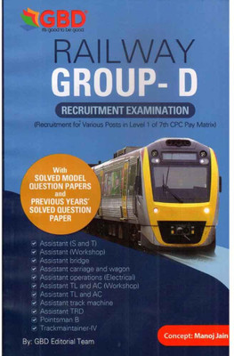A GUIDE BOOK FOR RAILWAY GROUP-D RECRUITMENT EXAMINATION FOR VARIOUS POSTS IN LEVEL 1 TO 7 PAY MATRIX IN ENGLISH MEDIUM: Includes Probable Question Papers With Solutions And Also Includes Previous Year's Question Papers With Solutions(Paperback, GBD Editorial Board) A GUIDE BOOK FOR RAILWAY GROUP-D RECRUITMENT EXAMINATION FOR VARIOUS POSTS IN LEVEL 1 TO 7 PAY MATRIX IN ENGLISH MEDIUM: Includes Probable Question Papers With Solutions And Also Includes Previous Year's Question Papers With Solutions(Paperback, GBD Editorial Board)