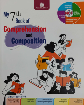 My 7th Book Of Comprehension And Composition Class 7(Paperback, Nupur Ghosh)