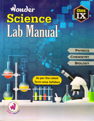 Wonder Science Lab Manual Class - 9(Paperback, Karuna Thakur)