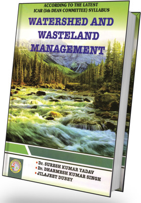 Watershed And Wasteland Management(RAMA PUBLISHING HOUSE, DR. SURESH, DR. DHARMESH, JILAJEET DUBEY)