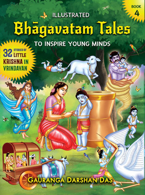 ILLUSTRATED Bhagavatam Tales - Book 4(Paperback, Gaurang Darshan Das)