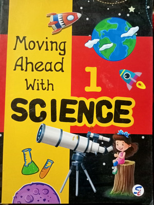 Sapphire Moving Ahead With SCIENCE 1(Paperback, Renita Abbi)