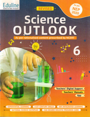 Eduline Revised SCIENCE OUTLOOK CLASS - 6(Paperback, Dr. Shashwat Saxena)