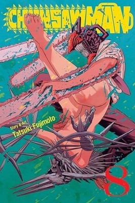 Chainsaw Man Vol. 08 : Tatsuki Fujimoto(Paperback, Tatsuki Fujimoto)