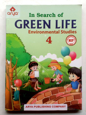 In Search Of Green Life Environmental Studies Class-4(Paperback, Dr VIPIN GUPTA)