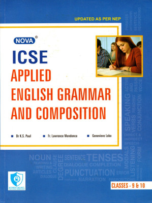 Nova, Icse Applied English Grammar And Composition Classes - 9 & 10(Paperback, DR. K.S. PAUL, Fr. LAWRENCE MENDONCA, GENEVIEVE LOBO)