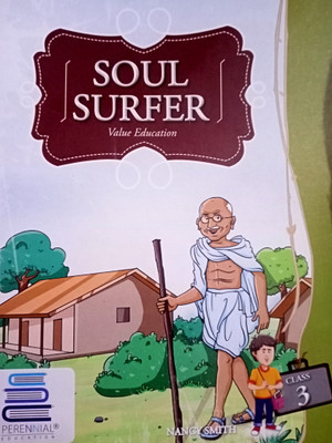 Perennial SOUL SURFER Value Education Class 3(Paperback, Nancy Smith)