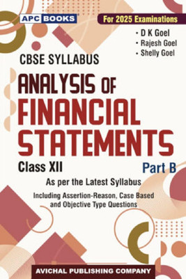 Analysis Of Financial Statements Book For Class 12 Part B - CBSE - Examination 2023-2024 Paperback – 1 January 2023(Paperback, D.K.GOYAL)