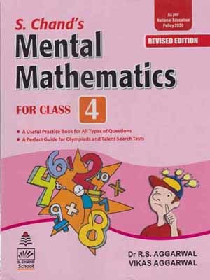 S. Chand's Mental Mathematics For Class - 4,(Paperback, DR. R. S. AGGARWAL, VIKAS AGARWAL)