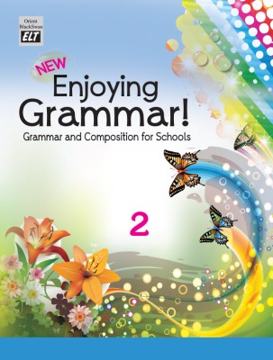 New Enjoying Grammar ! - 2 Grammar And Composition For Schools(Paperback, Dr A L Khanna)