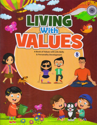 Living With Values For Cbse Class - 8(Paperback, SHOBHNA MALAVIYA)