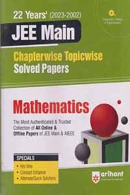 Arihant 22 Years' (2023-2002) Jee Main Chapterwise Topicwise Solved Papers Mathematics(Paperback, VISHAL MEHTA, SACHIN KUMAR, ANURAG CHAUDHURY)