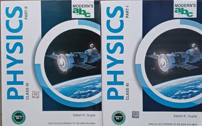 MODERN ABC PHYSICS CLASS 11 VOL 1-2 SET OF 2 BOOKS LATEST EDITION 2023-24 By SATISH K GUPTA In ENGLISH(Paperbind, Satish k Gupta)
