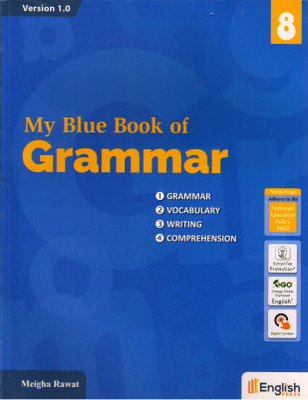 My Blue Book Of Grammar For Class - 8 Version 1.0(Paperback, Meigha Rawat)