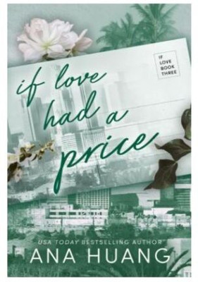 If Love Had A Price(Paperback, Ana Huang)