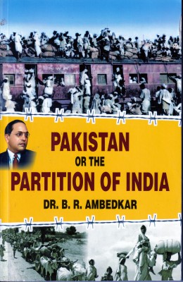 Pakistan Of The Partition Of India(Paperback, Dr.B.R.Ambedkar)