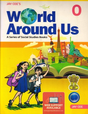 Jay Cee's World Around Us - 0
(A Series Of Social Studies Books)(Paperback, SHIKHA GUPTA)