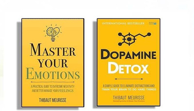 Best Of 2 Books Combo By Thibaut Meurisse: Master Your Emotions: A Practical Guide To Overcome Negativity And Better Manage Your Feelings + Dopamine Detox : A Short Guide To Remove Distractions And Get Your Brain To Do Hard Things Paperback ( Bestselling, Pack 2)(Paperback, Thibaut Meurisse)