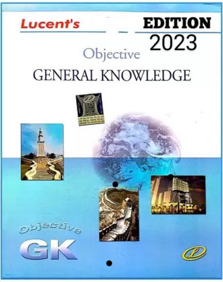 Lucent Publication Objective General Knowledge 2023(Paperback, Lucent By Expert Team)