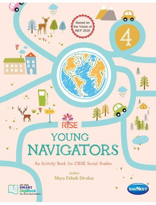 Navneet Rise Young Navigators - Class 4(Paperback, MAYA PALIATH DIVAKAR)