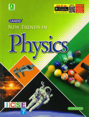 Candid New Trends In Physics Icse Class - 7(Paperback, JATINDER SINGH)