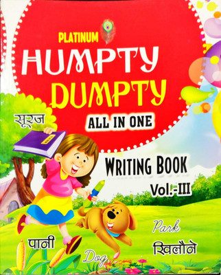 Platinum Humpty Dumpty All-In-One Writing Book Vol-Iii(Paper, R.K. Sharma)