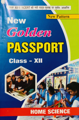 Golden Passport Home Science Guide For Class 12th (Intermediate Examination)(Paperback, Hindi, Golden Expert)