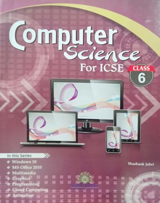 Computer Science For ICSE Class 6(Paperback, Shashank johri)