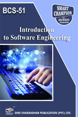 IGNOU BCS 51 Solved Guess Papers Pdf From IGNOU Study Material/Books Introduction To Software Engineering For Exam Preparation (Latest Syllabus) IGNOU Bachelor Of Computer Applications (BCA)(Paperback, BHAVYA KUMAR SAHNI)