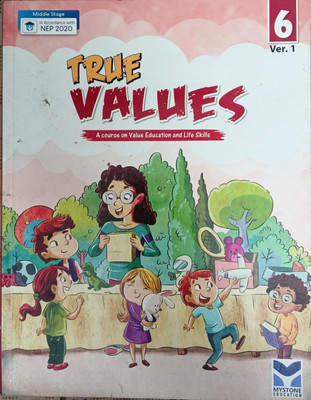 True Values Class 6(Pepper back, Dr fr roche, Sr.meena)