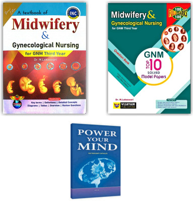 GNM Third Year (3rd Year) Midwifery And Gynecological Nursing Text Book And Question Bank (As Per INC Syllabus) Along With Power Your Mind Book ( Pack Of 3 Books)(Paperback, Dr.M.Lokeshwari) GNM Third Year (3rd Year) Midwifery And Gynecological Nursing Text Book And Question Bank (As Per INC Syllabus) Along With Power Your Mind Book ( Pack Of 3 Books)(Paperback, Dr.M.Lokeshwari)