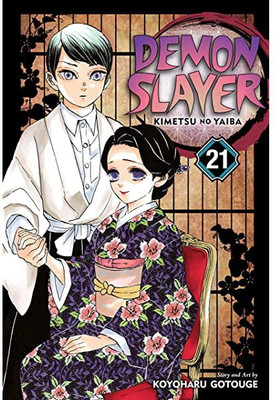 Demon Slayer : Kimetsu NO Yaiba Vol 21(Paperback, Koyoharu Gotouge)