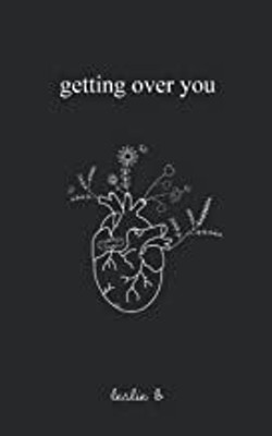Getting Over You(Paperback, Leslie B)